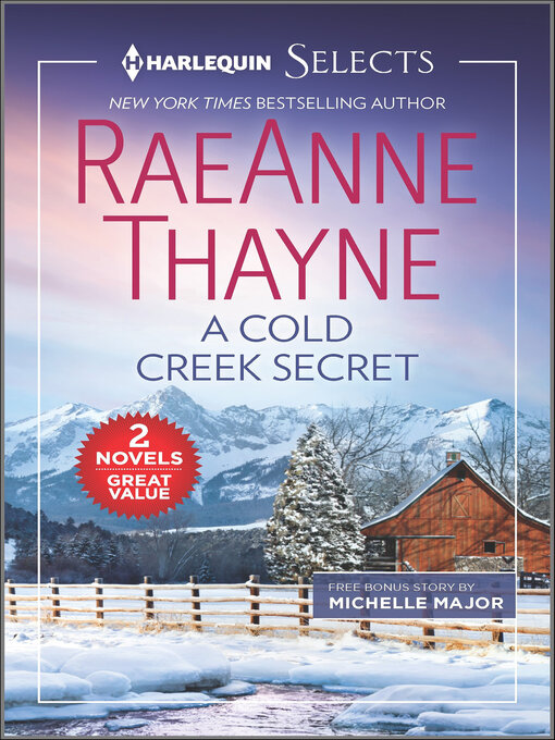 Title details for A Cold Creek Secret by RaeAnne Thayne - Available